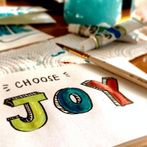 Choose Joy art materials